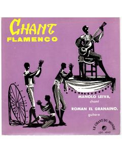 Manolo Leiva • Chant Flamenco 7"