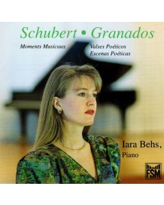 Iara Behs: Franz Schubert (1797-1828) • Moments musicaux CD