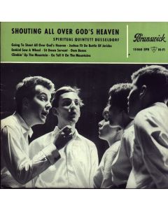 Spiritual Quintett Düsseldorf • Shouting all over God's Heaven 7"
