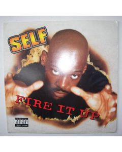Self • Fire it up 12"