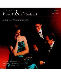 Ensemble Voice & Trumpet • Musik des 18. Jahrhunderts CD