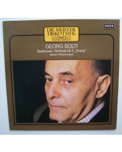 Georg Solti: Ludwig van Beethoven (1770-1827) • Sinfonie Nr. 3 "Eroica" LP