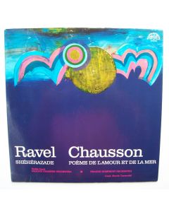 Maurice Ravel (1875-1937) • Shéhérazade LP