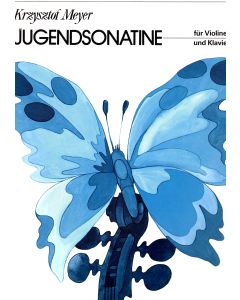 Krzysztof Meyer • Jugendsonatine für Violine und Klavier