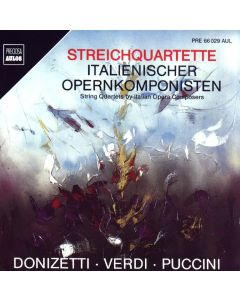 Streichquartette italienischer Opernkomponisten CD