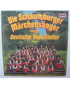Die Schaumburger Märchensänger singen deutsche Volkslieder, Folge 1 LP