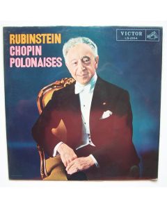 Artur Rubinstein: Frédéric Chopin (1810-1849) • Polonaises LP
