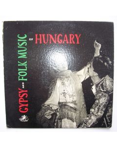 Gypsy and Folk Music of Hungary LP