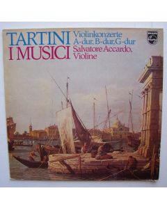 Giuseppe Tartini (1692-1770) • Violinkonzerte LP • Salvatore Accardo