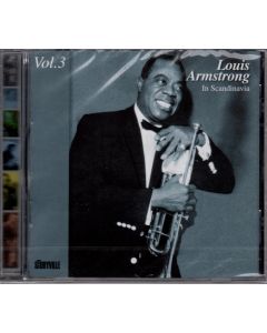 Louis Armstrong - In Scandinavia Vol. 3 CD