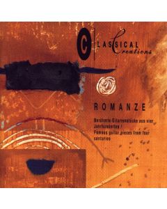 Romanze • Berühmte Gitarrenstücke aus vier Jahrhunderten CD