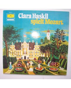 Clara Haskil spielt Wolfgang Amadeus Mozart (1756-1791) LP