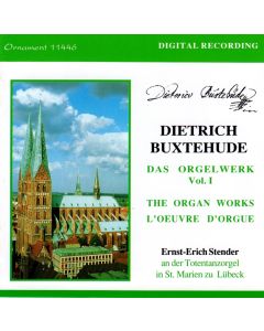 Dietrich Buxtehude (1637-1707) - Das Orgelwerk Vol. 1 CD - Ernst-Erich Stender