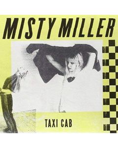 Miller, Misty - Taxi Cab (7")