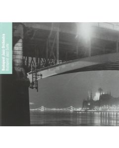 Budapest Jazz Orchestra - Budapest Jazz Suite CD