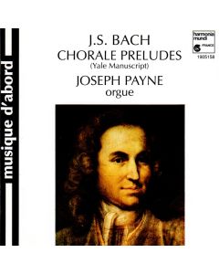 Johann Sebastian Bach (1685-1750) - Chorale Preludes CD - Joseph Payne
