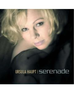 Ursula Haupt - Serenade CD