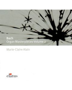 Johann Sebastian Bach (1685-1750) • Organ Masterpieces Volume 2 CD • Marie-Claire Alain