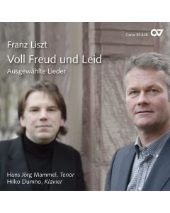 Franz Liszt (1811-1886) - Voll Freud und Leid CD