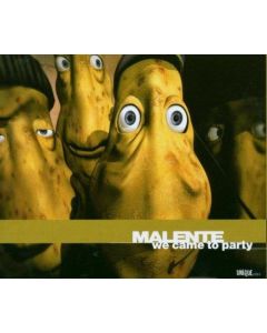 Malente - We Came To Party CD