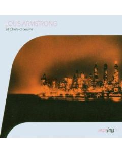 Louis Armstrong - 24 Chefs-d'Oeuvre CD