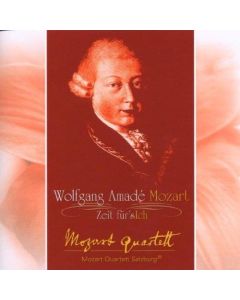 Wolfgang Amadeus Mozart (1756-1791) - Zeit für's ich SA-CD