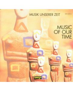 Musik unserer Zeit II / Music of our times II CD