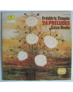 Frédéric Chopin (1810-1849) • 24 Preludes LP • Géza Anda