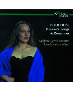 Majken Bjerno: Peter Heise (1830-1879) - Dyveke's Songs & Romances CD