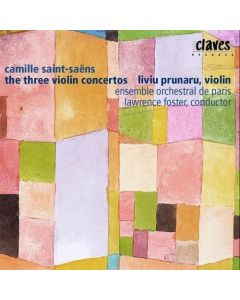Camille Saint-Saens (1835-1921) • The Three Violin Concertos CD