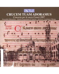 Crucem Tuam Adoramus CD