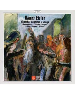 Hanns Eisler (1898-1962) - Chamber Cantatas and Songs CD