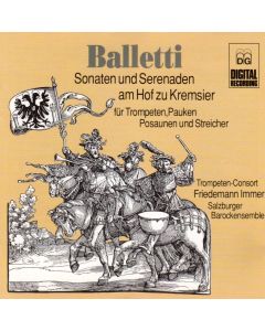 Balletti • Sonaten und Serenaden am Hof zu Kremsier CD