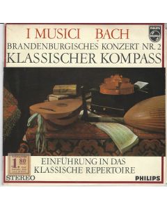 Johann Sebastian Bach (1685-1750) • Brandenburgisches Konzert Nr. 2 7"