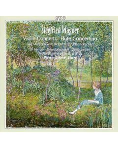 Siegfried Wagner (1869-1930) • Violin Concerto CD • Ulf Hoelscher