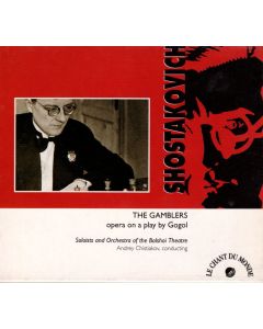 Dmitri Shostakovich (1906-1975) - The Gamblers CD
