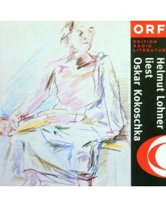 Helmut Lohner liest Oskar Kokoschka CD