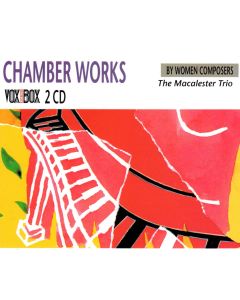 Chamber Works by Women Composers 2 CDs 