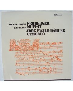 Jörg Ewald Dähler - Froberger & Muffat LP
