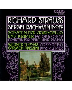 Richard Strauss / Sergei Rachmaninoff • Sonaten für Violoncello und Klavier CD