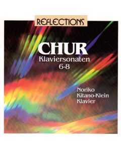 Heinz Chur - Klaviersonaten 6-8 CD