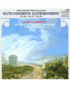 Carl Philipp Emanuel Bach (1714-1788) • Flute Concertos CD • András Adorjan