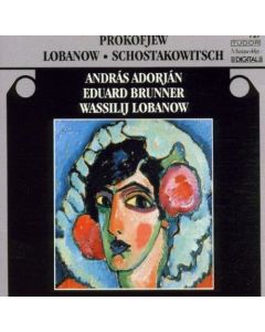Prokofjew, Lobanow, Schostakowitsch CD