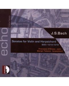 Bach (1685-1750) • Sonatas for Violin and Harpsichord 2 CDs • Francesco D'Orazio