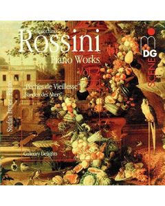 Gioacchino Rossini (1792-1868) • Piano Works Vol. 2 CD