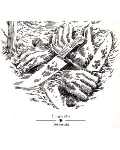 Tormenta • La ligne âpre CD