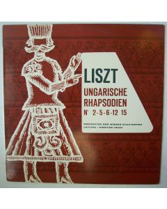 Franz Liszt (1811-1886) • Ungarische Rhapsodien LP