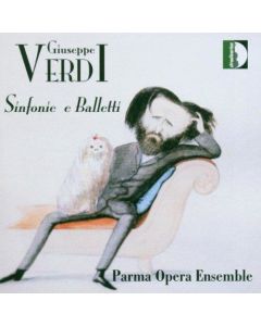 Giuseppe Verdi (1813-1901) • Sinfonie e Balletti CD