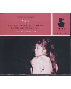 Vincenzo Bellini (1801-1835) - Zaira CD