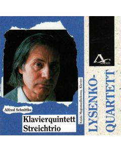 Alfred Schnittke (1934-1998) • Klavierquintett / Streichtrio CD